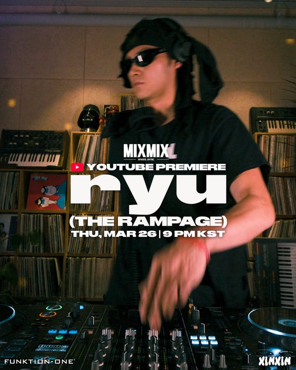 ryu (THE RAMPAGE) | MIXMIX SELECTS – STUDIO SESSION